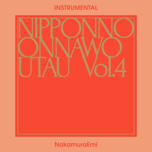 NIPPONNO ONNAWO UTAU Vol. 4 (Instrumental)