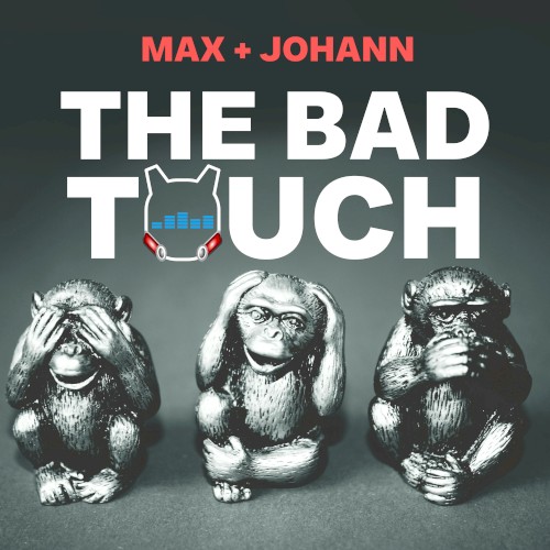 The Bad Touch