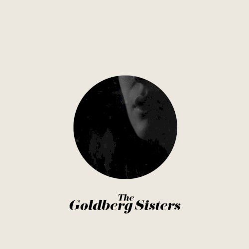 The Goldberg Sisters