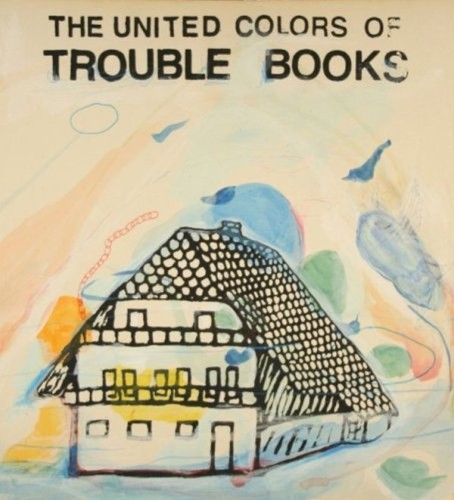 The United Colors of Trouble Books