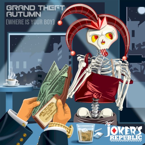 Grand Theft Autumn/Where is Your Boy