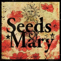 Seeds of Mary