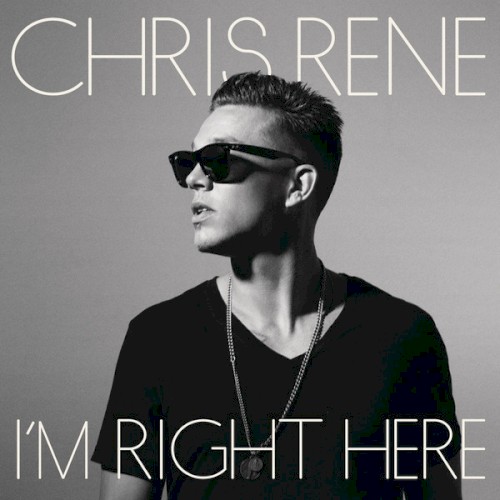 I'm Right Here