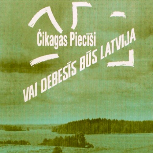 Vai debesīs būs Latvija