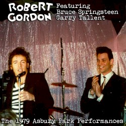 1979‐03‐14: The Fast Lane, Asbury Park, NJ, USA / 1979‐05‐27: Paramount Theatre, Asbury Park, NJ, USA
