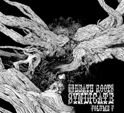The Death Roots Syndicate: Volume V