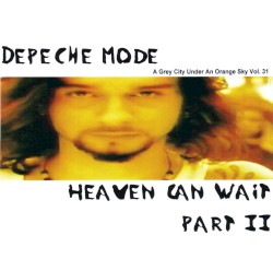A Grey City Under an Orange Sky 31: Heaven Can Wait, Part II