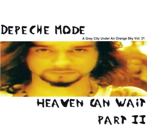 A Grey City Under an Orange Sky 31: Heaven Can Wait, Part II