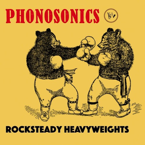 Rocksteady Heavyweights