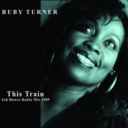 This Train (Ash Howes Radio MIx 2009)