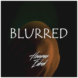 Blurred