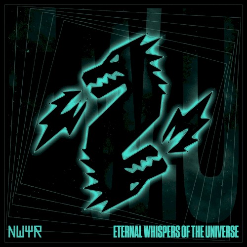 Eternal Whispers of the Universe