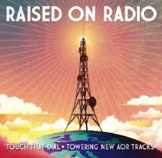 Classic Rock Presents AOR #3: Raised on Radio