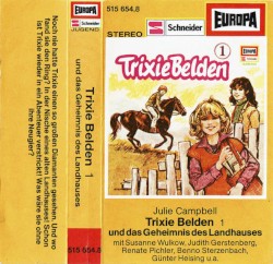 Trixie Belden 1: …und das Geheimnis des Landhauses