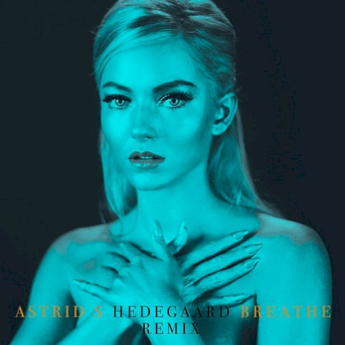 Breathe (Hedegaard Remix)