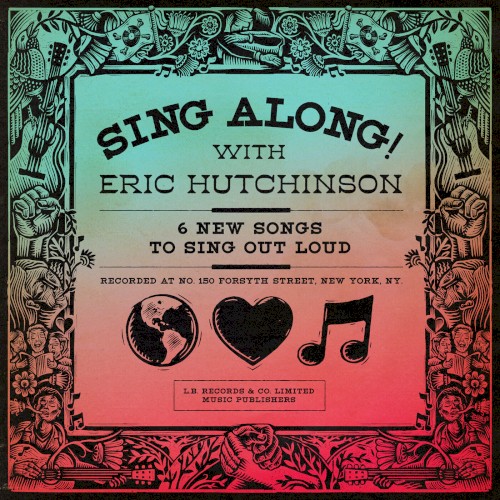 SING ALONG! with Eric Hutchinson