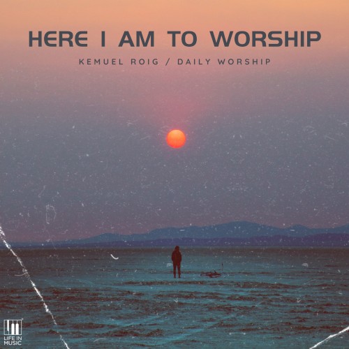 Here I Am To Worship