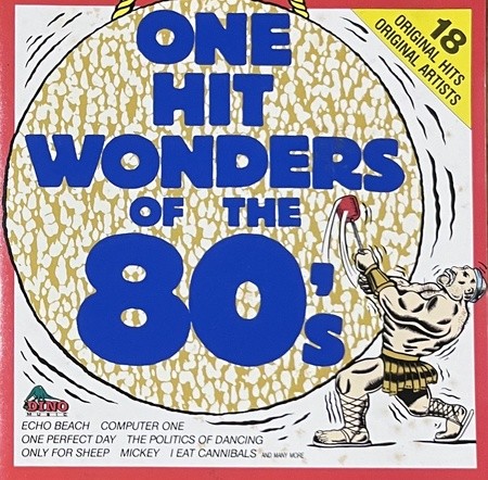 One Hit Wonders of the 80’s