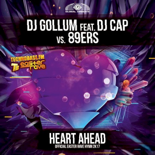 Heart Ahead (Easter Rave Hymn 2k17)