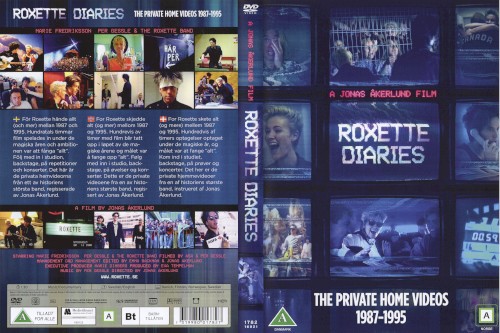Roxette Diaries: The Private Home Videos 1987–1995