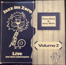 Jazz im Zorn live aus dem Löwenzorn, Volume 2