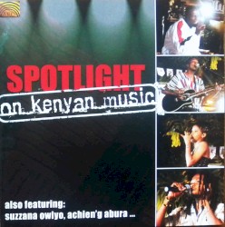 Spotlight on Kenyan Music