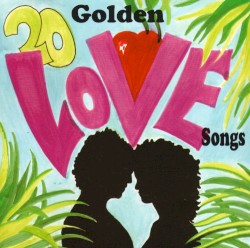 20 Golden Love Songs