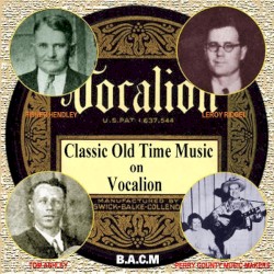 Classic Old Time Music on Vocalion 1928-1934