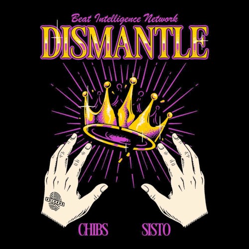DISMANTLE