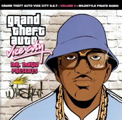 Grand Theft Auto: Vice City, Volume 5: Wildstyle Pirate Radio