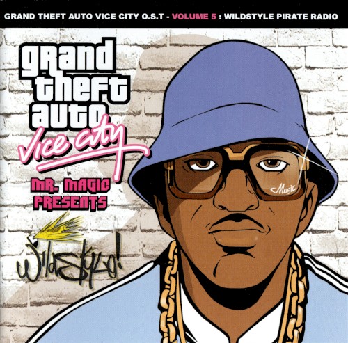 Grand Theft Auto: Vice City, Volume 5: Wildstyle Pirate Radio
