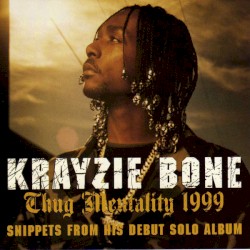 Thug Mentality 1999 (Snippets From His Debut Solo album)