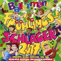 Ballermann Frühlingsschlager 2017
