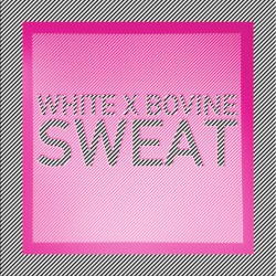 Sweat (WHITE X Bovine)