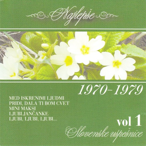 Najlepše slovenske uspešnice 1970-1979, Volume 1