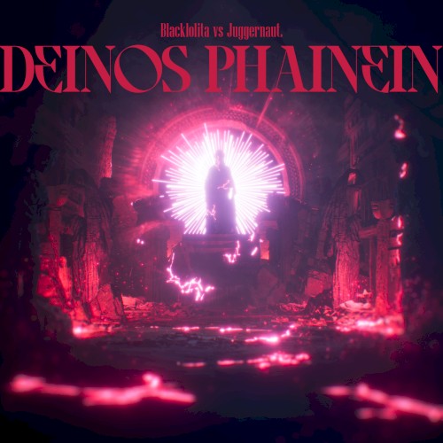 DEINOS PHAINEIN