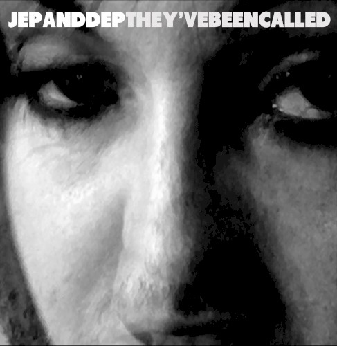 THEY'VEBEENCALLED