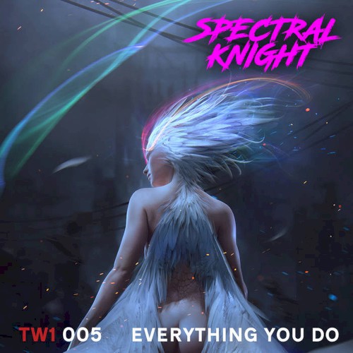 Everything You Do
