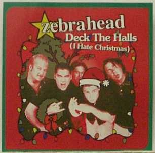 Deck the Halls (I Hate Christmas)