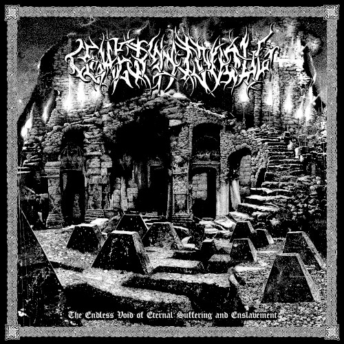 The Endless Void of Eternal Suffering and Enslavement
