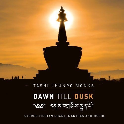 Dawn Till Dusk (Sacred Tibetan Chant, Mantras And Music)