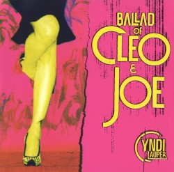 Ballad of Cleo & Joe