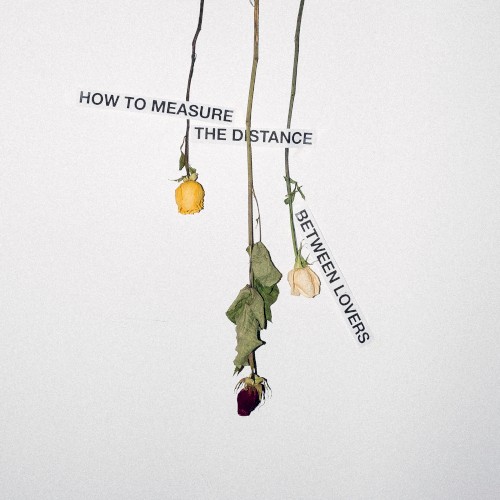 How to Measure the Distance Between Lovers