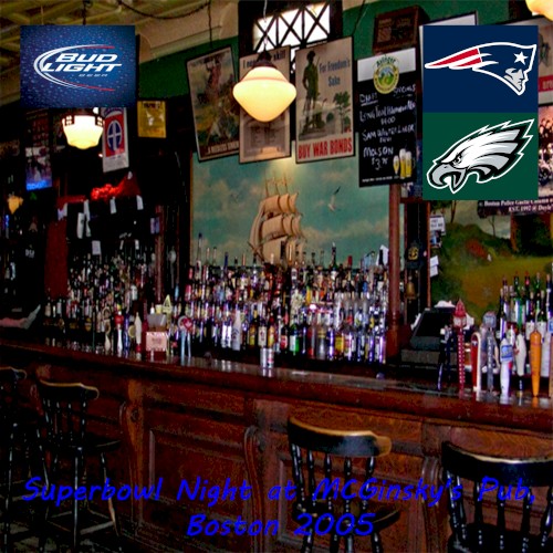 Superbowl Night at MCGinsky's Pub, Boston 2005