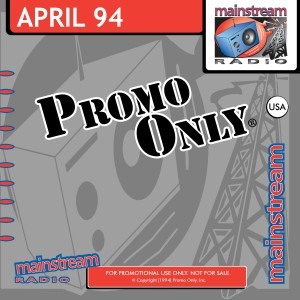 Promo Only: Mainstream Radio, April 1994