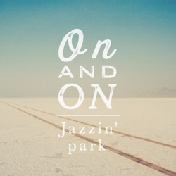 On and On