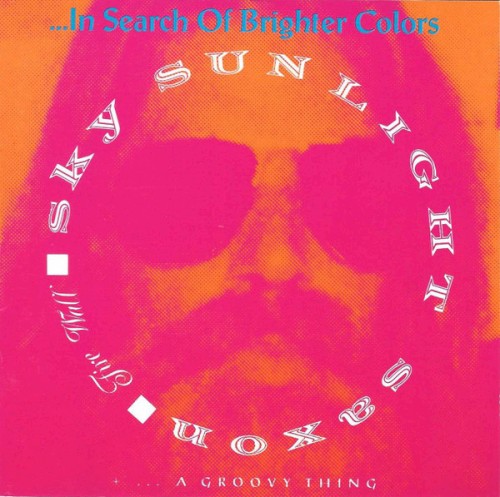 ...In Search Of Brighter Colors / ...A Groovy Thing
