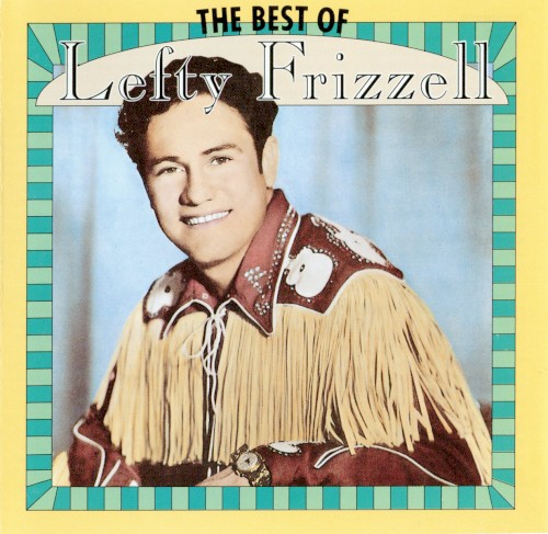 The Best of Lefty Frizzell