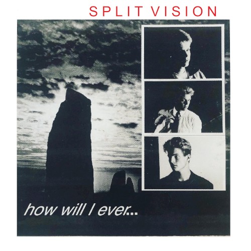 How Will I Ever (2021 remastered version)