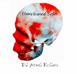 Unreleased Solos